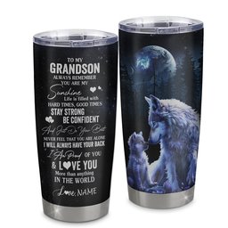 Personalized To My Grandson Wolf Tumbler From Grandma Grandpa Nana Stainless Steel Cup Always Remember Grandson Birthday Graduation Gift