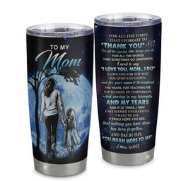 Personalized To My Mom Tumbler From Daughter Stainless Steel Cup Thank You Day By Day Mom Birthday Mothers Day Thanksgiving Gift
