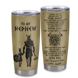 Personalized To My Nephew Tumbler From Uncle Stainless Steel Cup You Will Never Lose Viking Nephew Birthday Gifts Graduation Gift