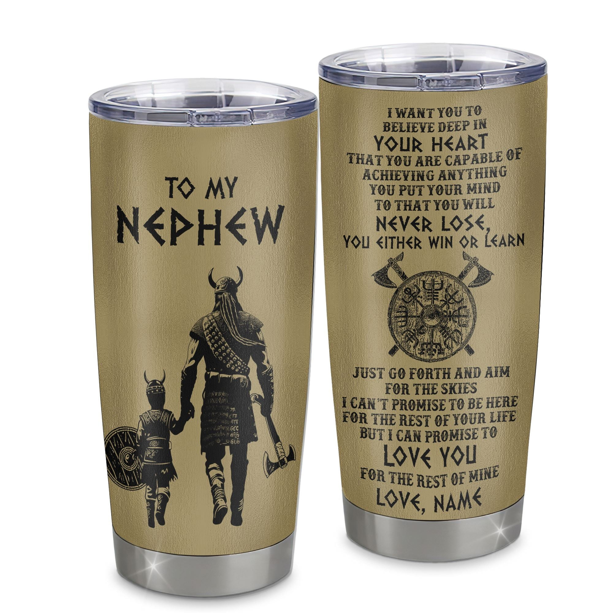 Personalized To My Nephew Tumbler From Uncle Stainless Steel Cup You Will Never Lose Viking Nephew Birthday Gifts Graduation Gift