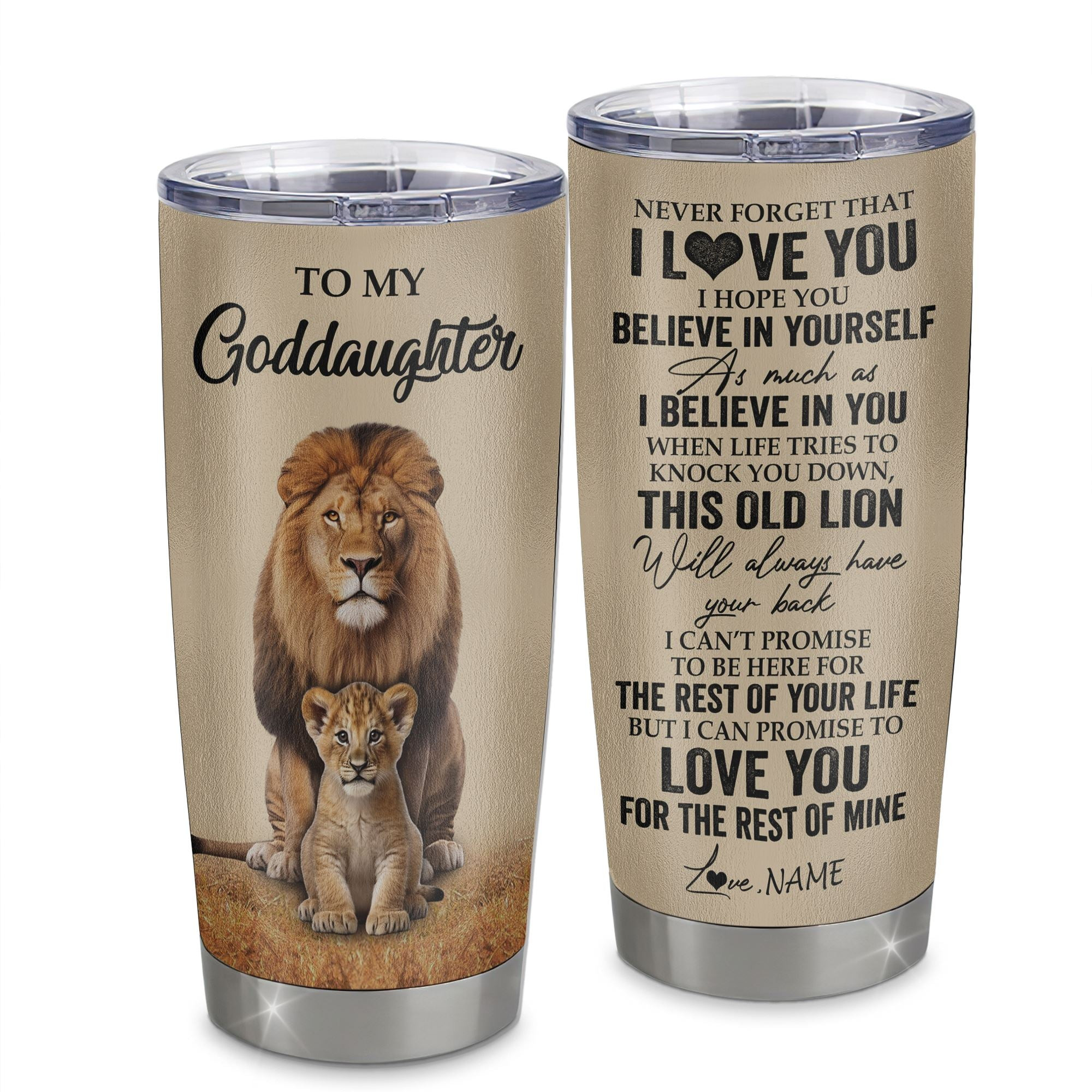 Personalized To My Goddaughter Tumbler From Godfather Lion Stainless Steel Cup Never Forget That I Love You Goddaughter Birthday Gifts Graduation Gift