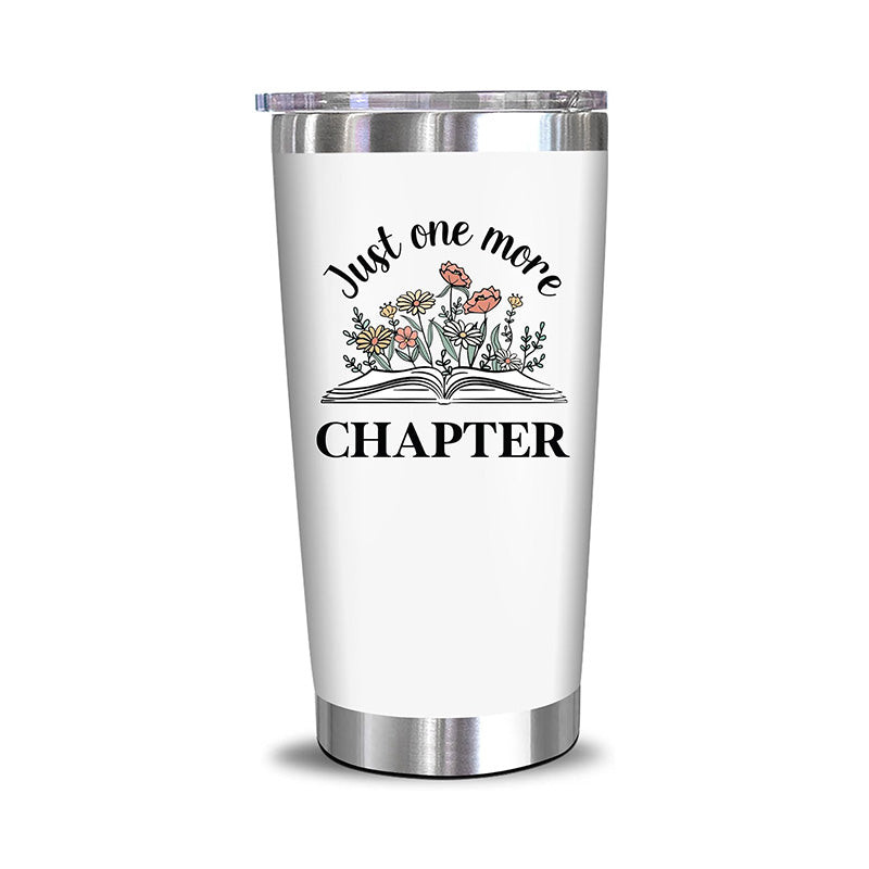 Just One More Chapter - 20 Oz Tumbler