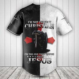 I'm The One That Knows I Need Jesus Baseball Jersey Shirt