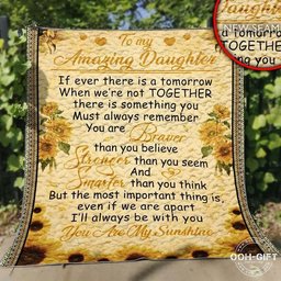Daughter My Amazing Daughter CLA0211207Q Quilt Blanket