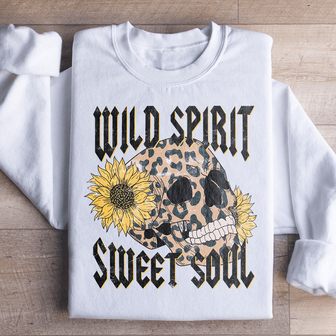 Wild Spirit Sweet Soul Sweatshirt