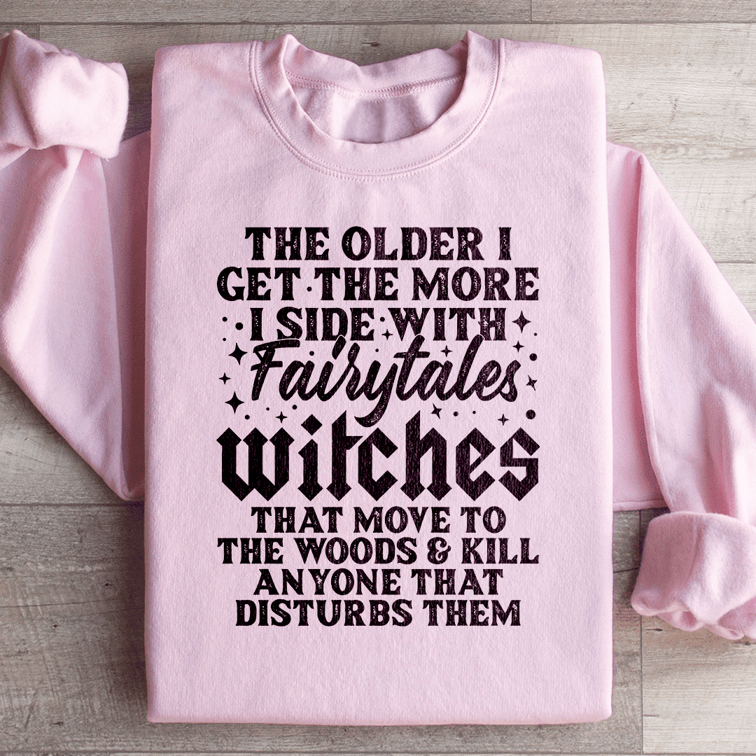 I Side With Fairytales Witches Sweatshirt