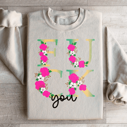 Eff You Sweatshirt
