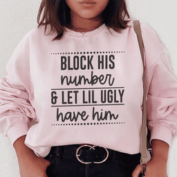 Block His Number Sweatshirt