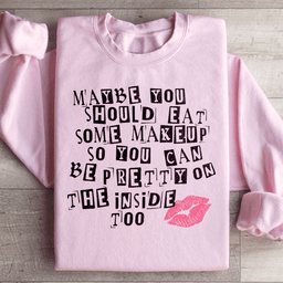 Pretty On The Inside Sweatshirt