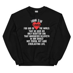 For God So Loved The World Sweatshirt