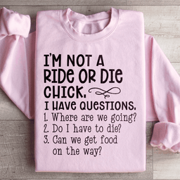 Rie Or Die Chick Sweatshirt