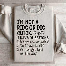 Rie Or Die Chick Sweatshirt