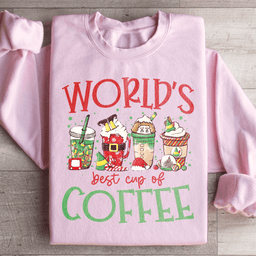 World's Best Cup Of Coffee Sweatshirt