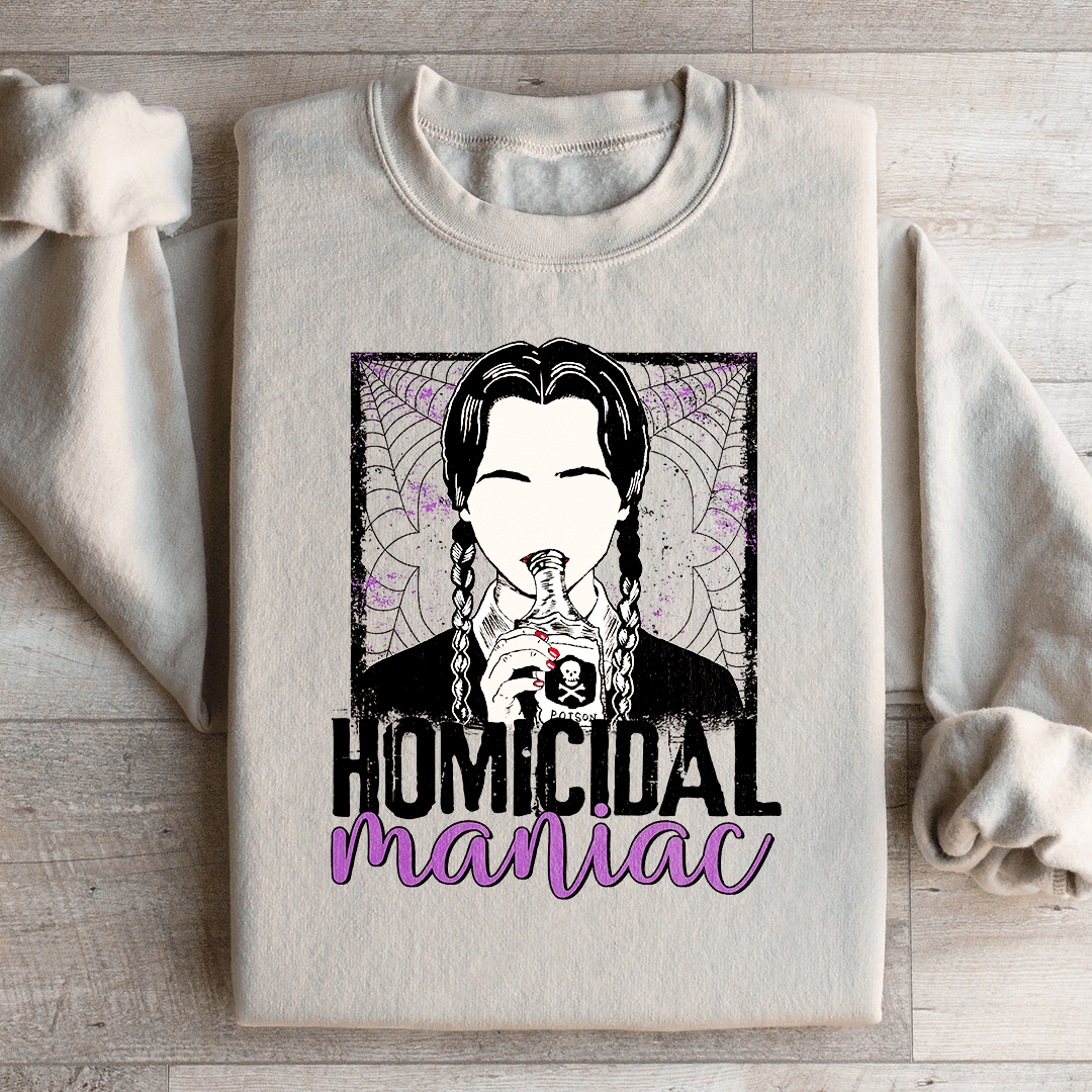 Homicidal Maniac Sweatshirt
