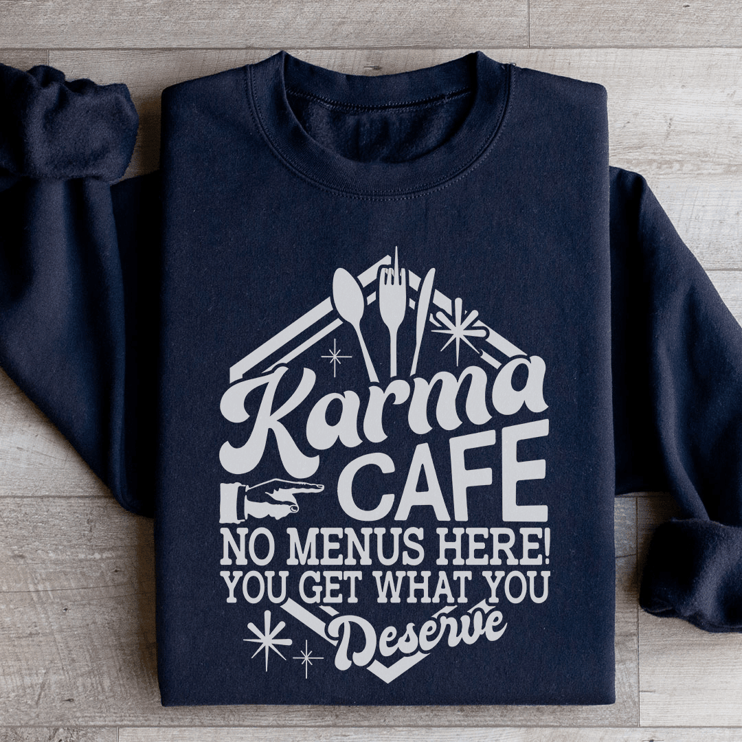 Karma Cafe Sweatshirt