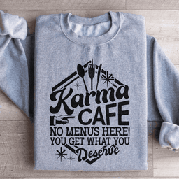 Karma Cafe Sweatshirt