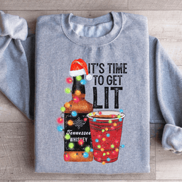 It's Time To Get Lit Sweatshirt