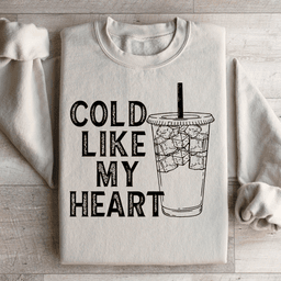 Cold Like My Heart Sweatshirt