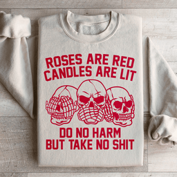 Roses Are Red Candles Are Lit Sweatshirt