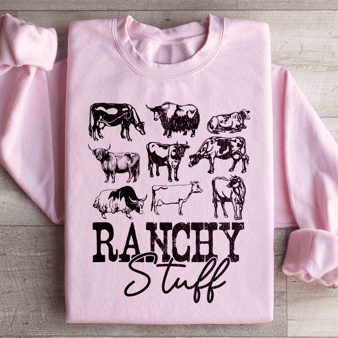 Ranchy Stuff Sweatshirt