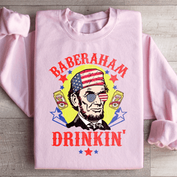 Baberaham Drinkin Sweatshirt