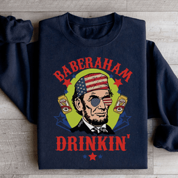 Baberaham Drinkin Sweatshirt