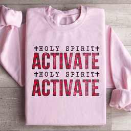Holy Spirit Activate Sweatshirt