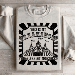 This Is My Freakshow Sweatshirt
