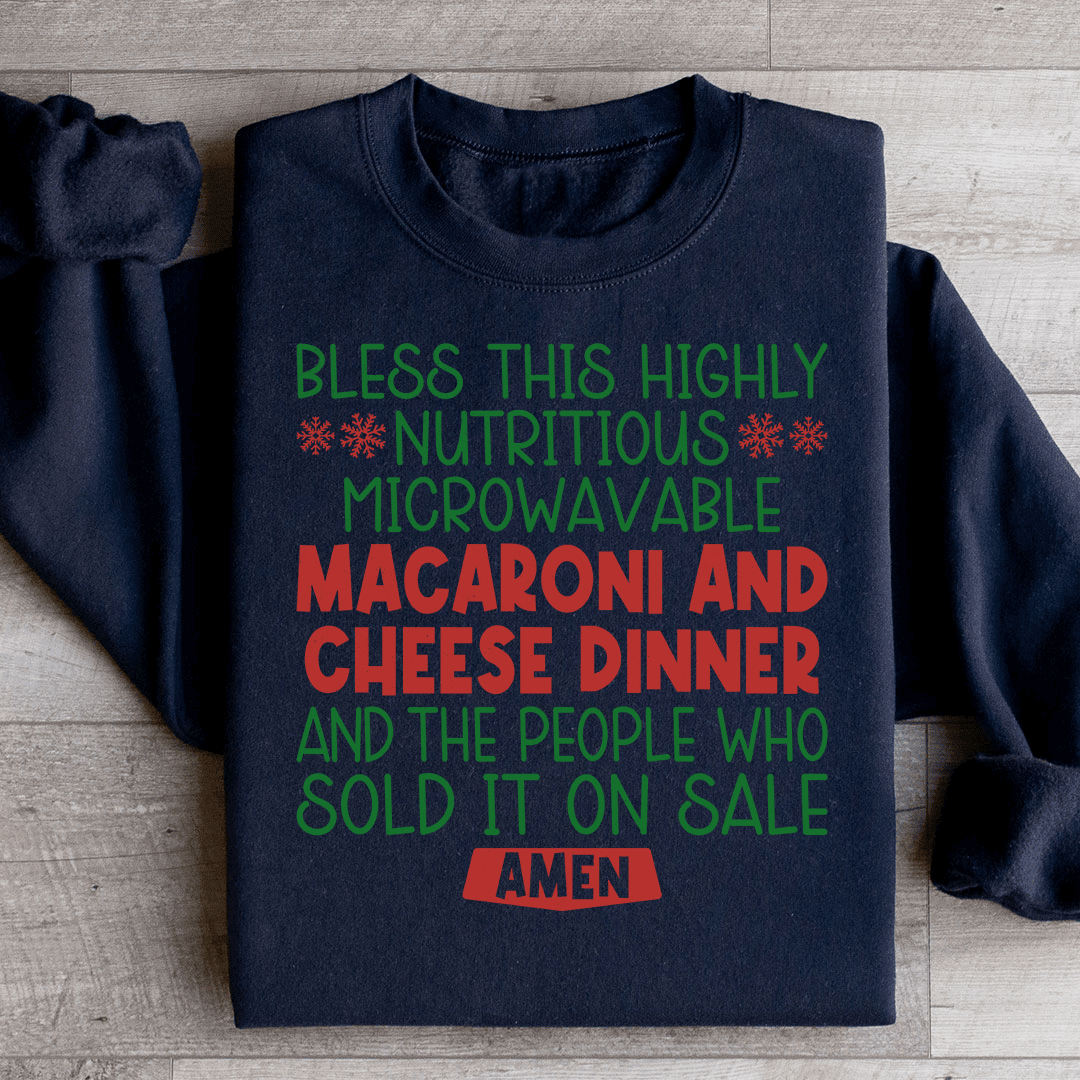 Macaroni And Cheese Dinner Sweatshirt