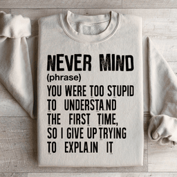 Nevermind Sweatshirt