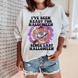 Ready For Halloween Sweatshirt