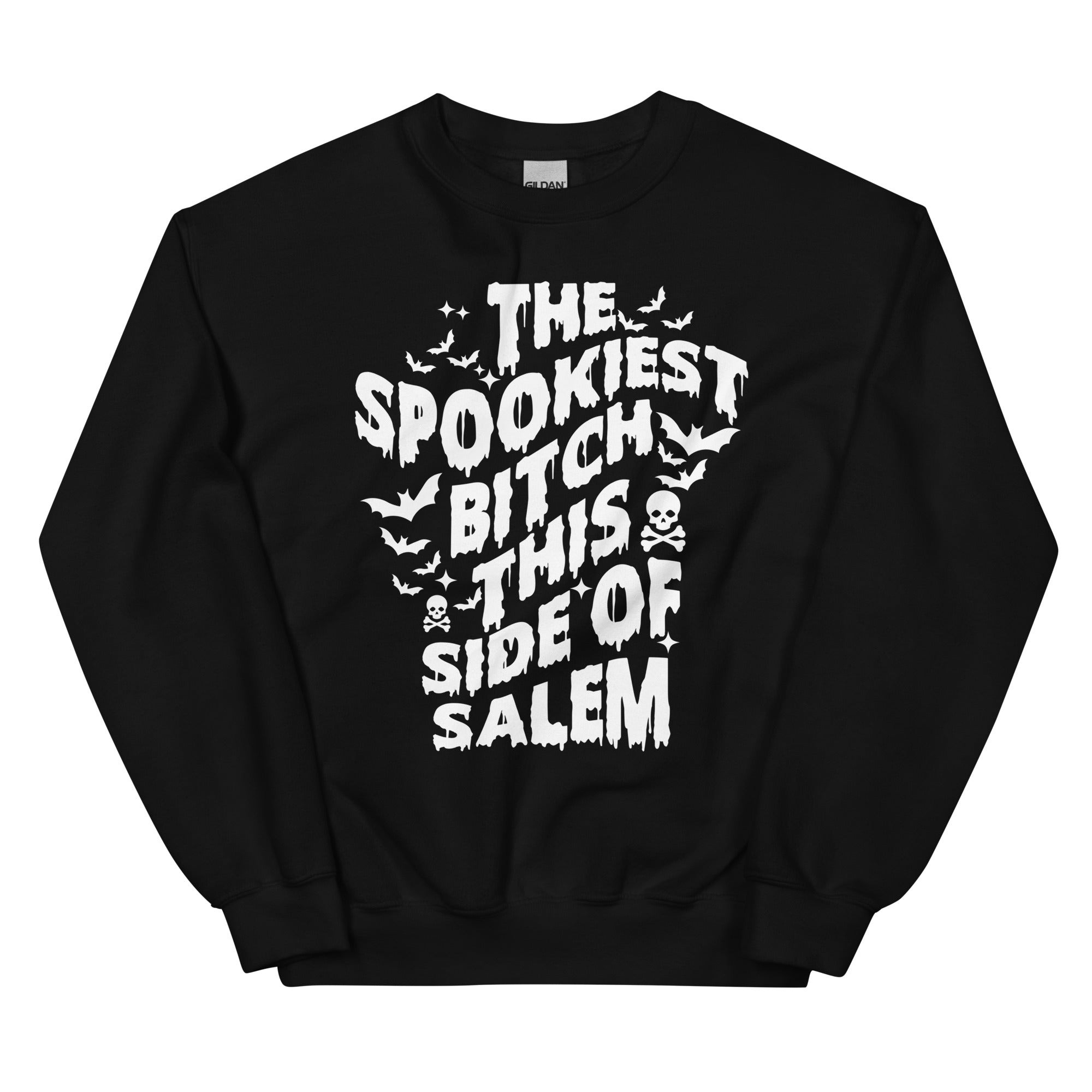 The Spookiest B* This Side Of Salem Sweatshirt