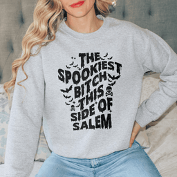 The Spookiest B* This Side Of Salem Sweatshirt