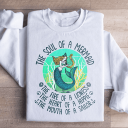 The Soul Of A Mermaid Sweatshirt