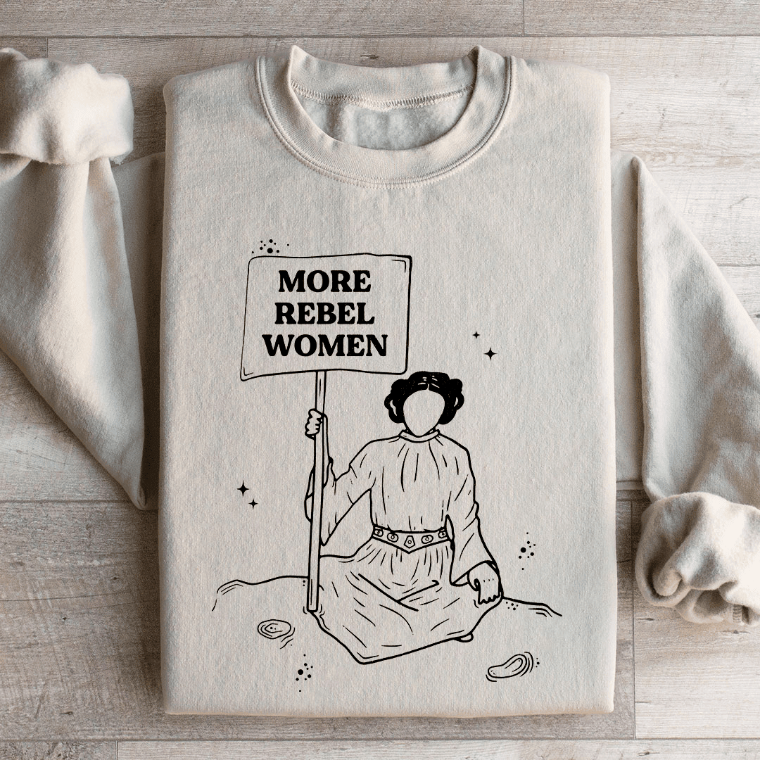 More Rebel Women Sweatshirt