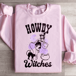 Howdy Witches Sweatshirt