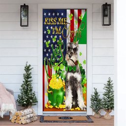 Kiss Me I'm Irish Miniature Schnauzer Door Cover, Patricks Day Home Door, Patrick Day Home Decor