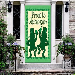 Prone to Shenanigans Door Cover, Patricks Day Home Door, Patrick Day Home Decor