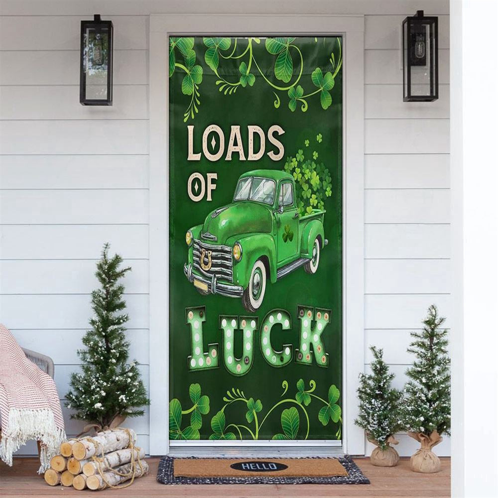 Irish Shamrock Loads Of Luck Door Cover, Patricks Day Home Door, Patrick Day Home Decor