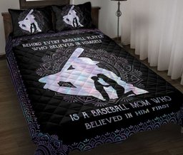 Baseball Quilt Bedding Set, Behind Baseball Player Mom Believe In Him Quilt Blanket With Pillowcases, Duvet Cover Set, Sports Gifts