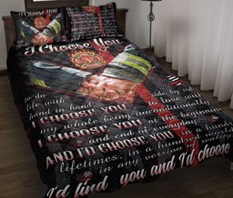 Firefighter Quilt Bedding Set, Firefighter I Choose You Couple Quilt Blanket With Pillowcases, Duvet Cover Set