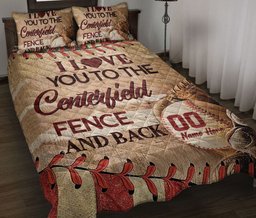 Personalized Baseball Quilt Bedding Set, I Love You To The Centerfield Fence & Back Quilt Blanket With Pillowcases, Duvet Cover Set