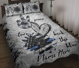 Personalized Police Quilt Bedding Set, Police Peace Love Back The Blue Thin Blue Line Quilt Blanket With Pillowcases, Duvet Cover Set