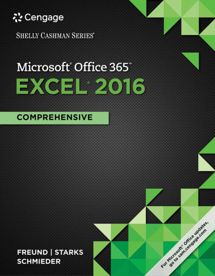 Shelly Cashman Series Microsoft Office 365 & Excel 2016: Comprehensive ...