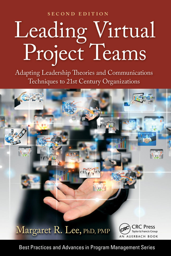 Leading Virtual Project Teams Adapting Leadership Theories and ...