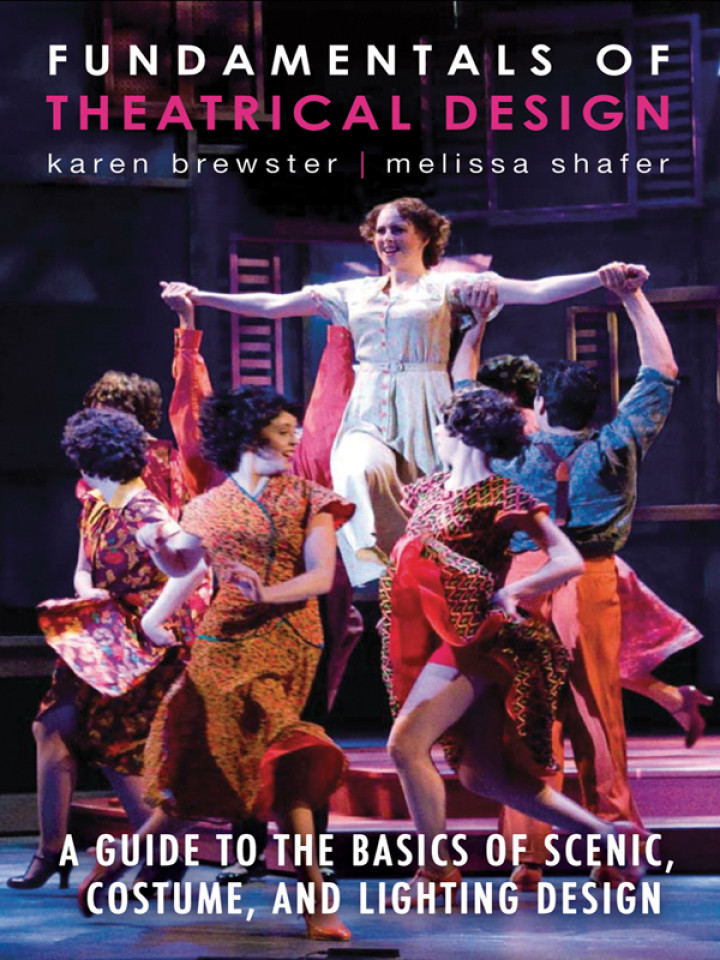 Musicals Text Fundamentals of Theatrical Design A Guide to the Basics of Scenic ...