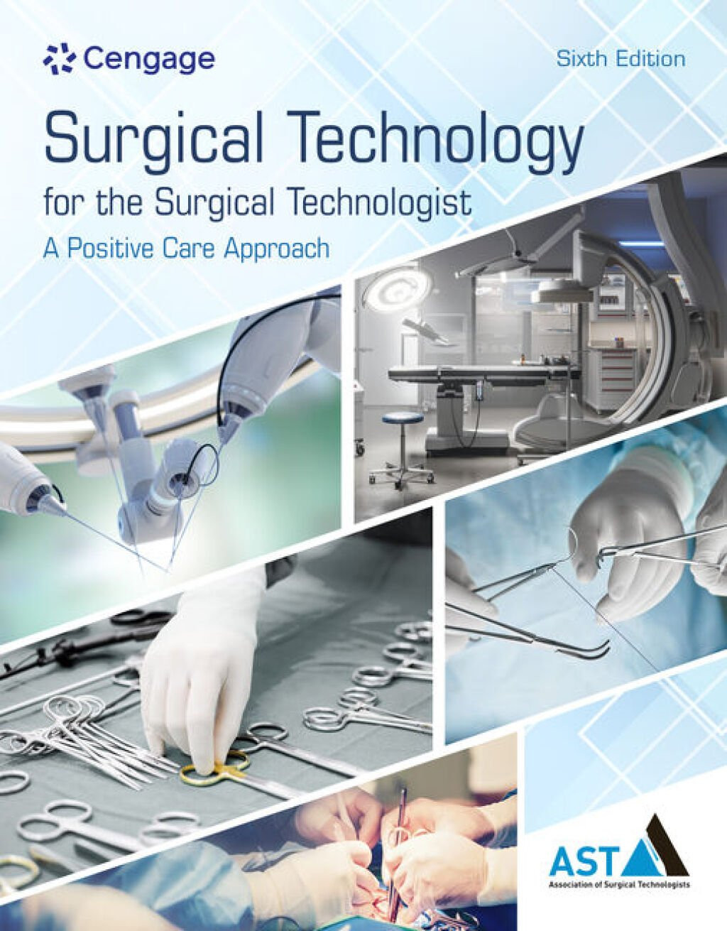 Surgical Technology for the Surgical Technologist - A Positive Care ...