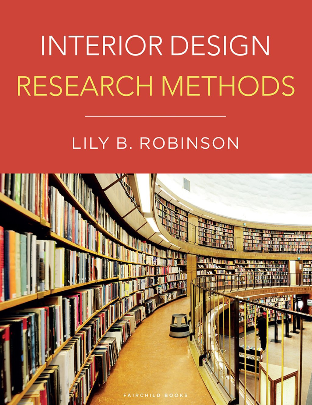 Interior Design Research Methods 1st edition - Dollayoby