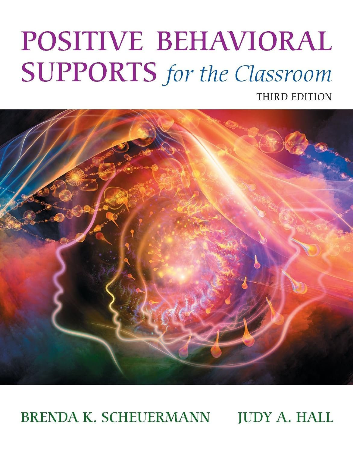 Positive Behavioral Supports for the Classroom, 3rd Edition - Dollayoby