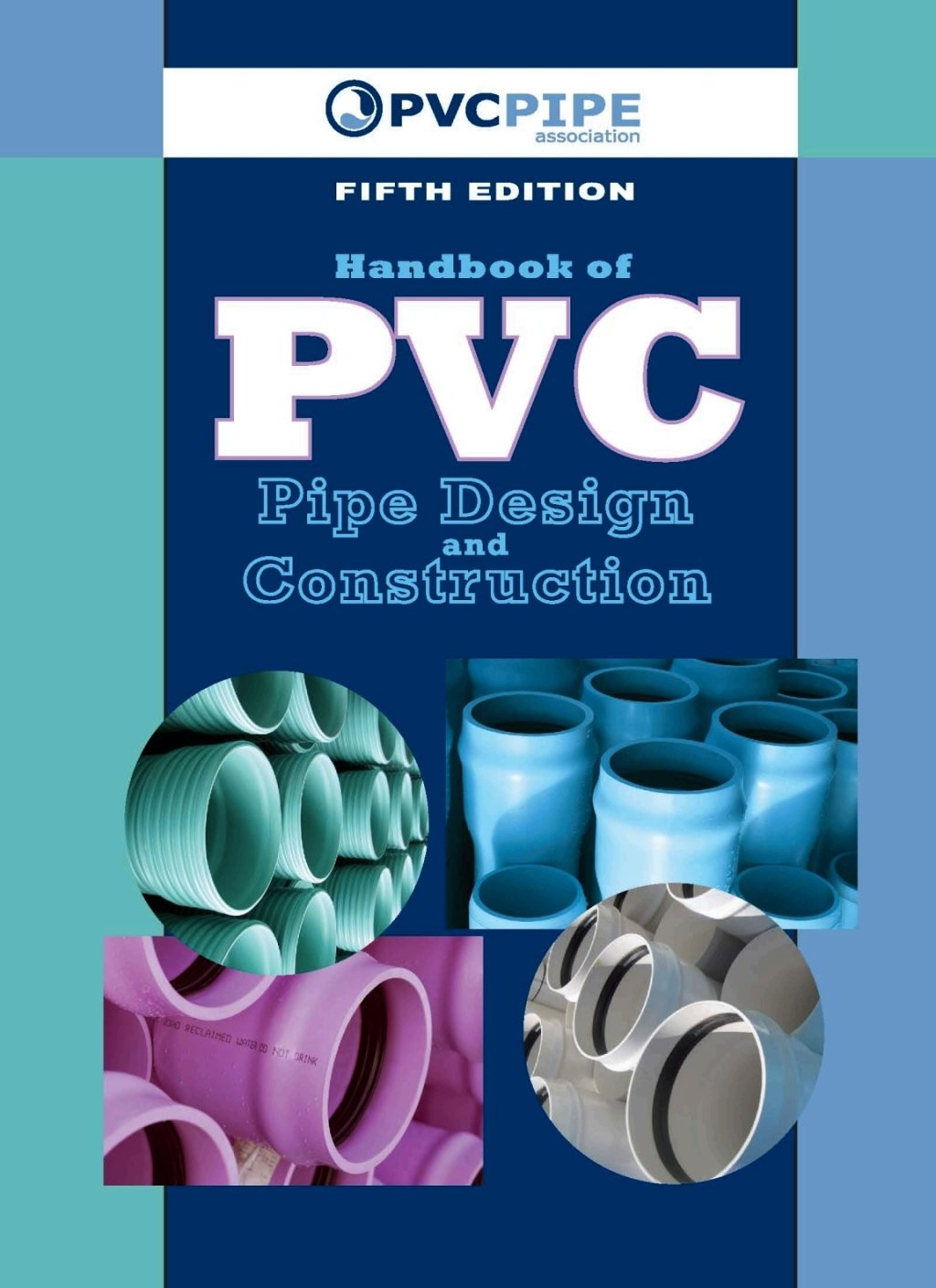 Handbook of PVC Pipe Design and Construction 5th Edition First ...